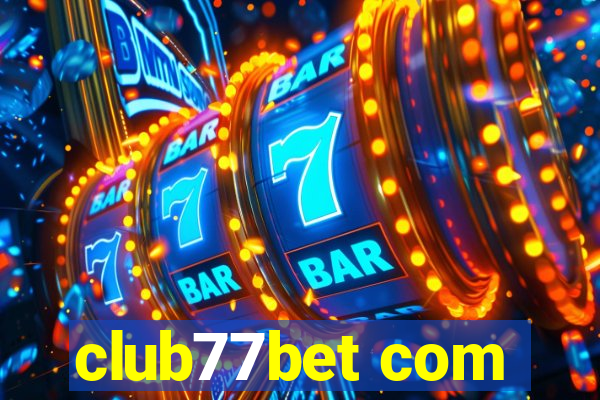 club77bet com